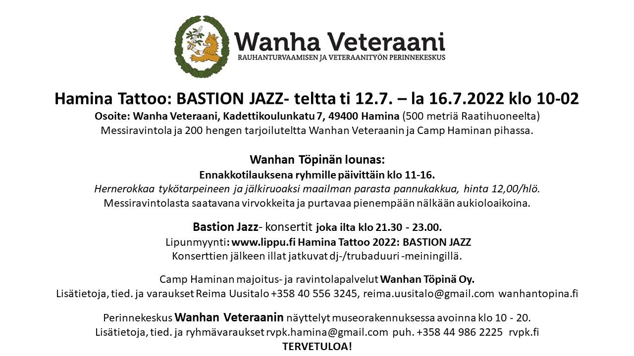 Hamina Tattoo tulee myös Wanhan Veteraanin pihaan